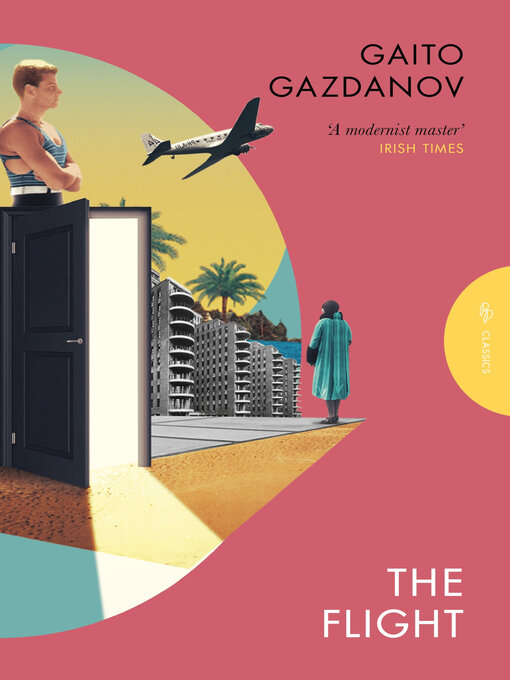 Title details for The Flight by Gaito Gazdanov - Available
